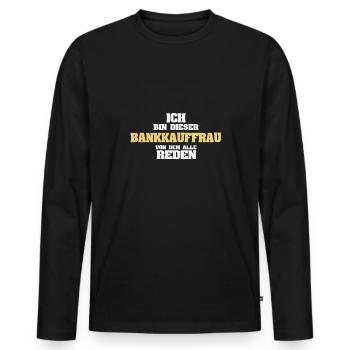 Profession : Employé de banque - T-shirt manches longues Premium bio Homme - noir - Devant - Nico (187cm)