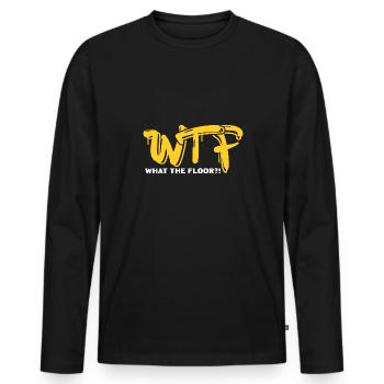 wtf ce que le sol Design pour un passionné de blague - T-shirt manches longues Premium bio Homme - noir - Devant - Nico (187cm)
