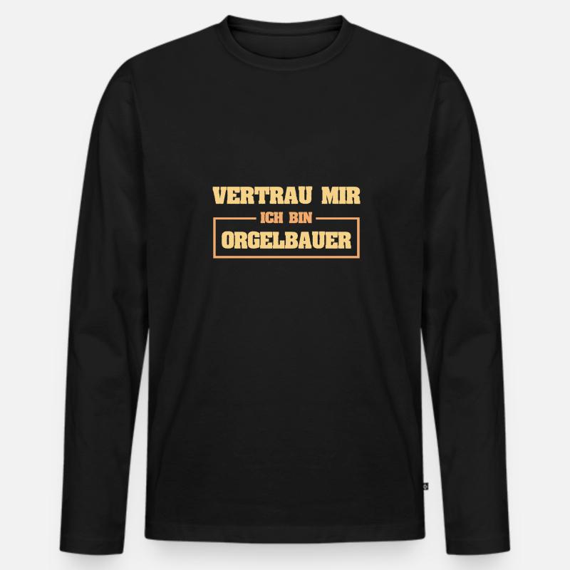 Lustig Orgelbauer - Männer Premium Bio Langarmshirt - Schwarz