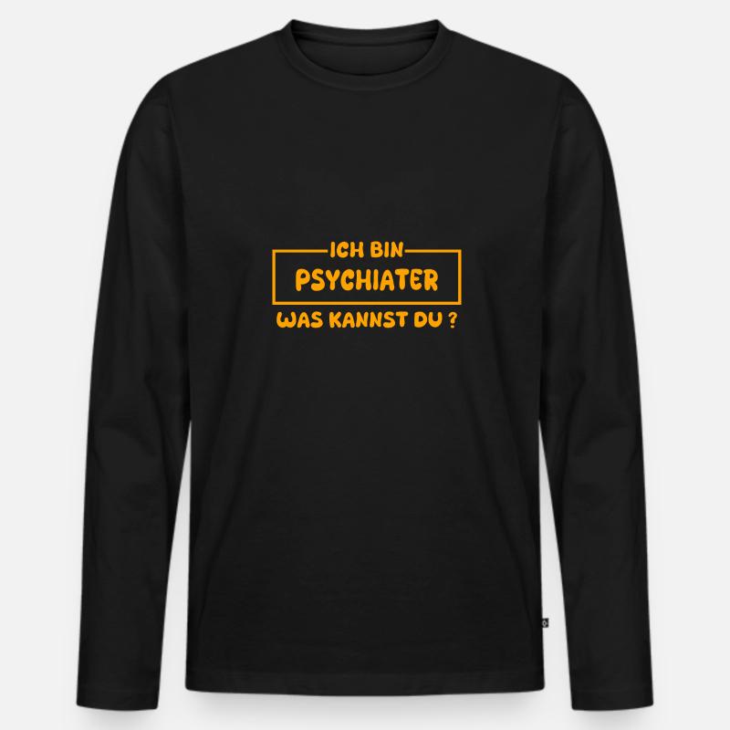 Beruf Psychiater - Männer Premium Bio Langarmshirt - Schwarz