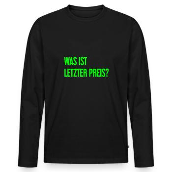 Quel est le dernier prix ? - T-shirt manches longues Premium bio Homme - noir - Devant - Nico (187cm)