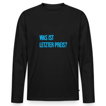 Quel est le dernier prix ? - T-shirt manches longues Premium bio Homme - noir - Devant - Nico (187cm)