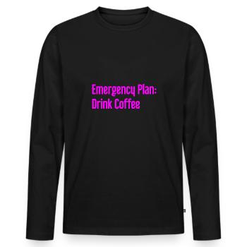 Coffee Contingency Plan - Men's Premium Organic Long Sleeve Shirt - black - Front - Nico (187cm)