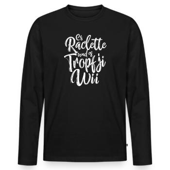 ES RACLETTE UND ES TROPFJI - Männer Premium Bio Langarmshirt - Schwarz - Vorne - Nico (187cm)