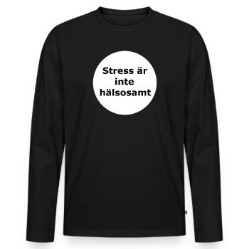 Le stress n’est pas sain (cercle blanc) - T-shirt manches longues Premium bio Homme - noir - Devant - Nico (187cm)