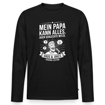 My dad can do everything – Dads & Jokes - Men's Premium Organic Long Sleeve Shirt - black - Front - Nico (187cm)
