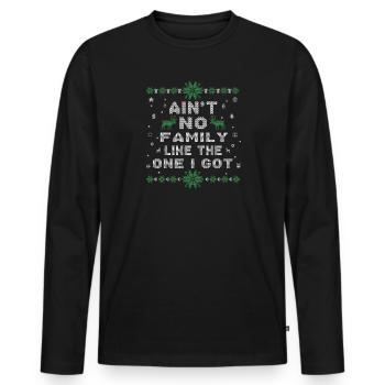 Aint No Family Like The One Got knitted Xmas Eve - Men's Premium Organic Long Sleeve Shirt - black - Front - Nico (187cm)
