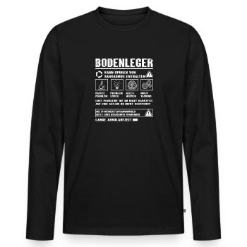 BODENLEGER Spruch Beruf Sarkasmus Lustig Humor - Männer Premium Bio Langarmshirt - Schwarz - Vorne - Nico (187cm)