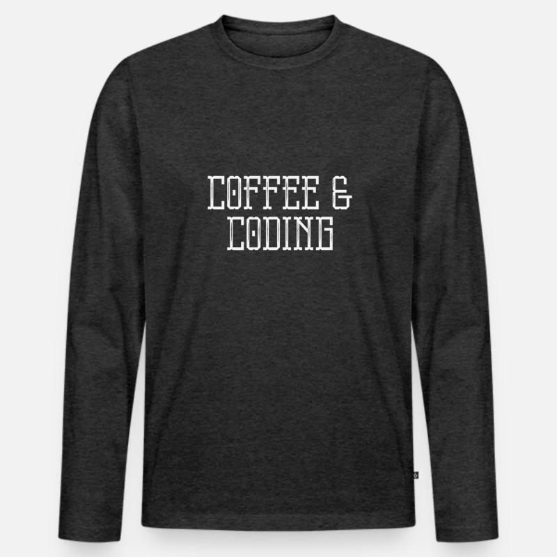Coffee & Coding Coder who loves coffee Männer Premium Bio Langarmshirt
