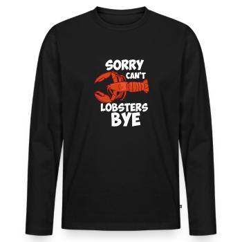 Désolé ne peut pas langoustes bye - T-shirt manches longues Premium bio Homme - noir - Devant - Nico (187cm)