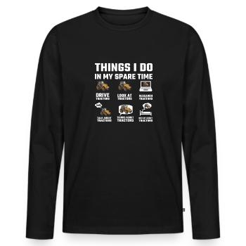 Things I Do In My Spare Time Tractor Farmer - Männer Premium Bio Langarmshirt - Schwarz - Vorne - Nico (187cm)