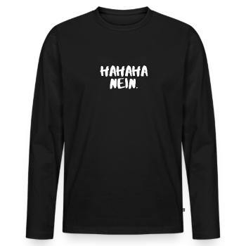 Hahaha nein - Männer Premium Bio Langarmshirt - Schwarz - Vorne - Nico (187cm)