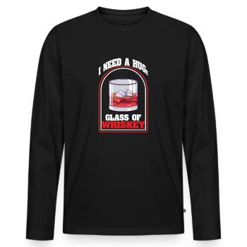 I Need a Huge Glass of Whiskey Lover - Men's Premium Organic Long Sleeve Shirt - black - Front - Nico (187cm)