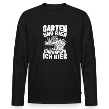Garten Und Bier Darum Bin Ich Hier Saufen Garten B - Männer Premium Bio Langarmshirt - Schwarz - Vorne - Nico (187cm)