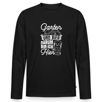 Garten Und Bier Darum Bin Ich Hier Sauftour Bier G - Männer Premium Bio Langarmshirt - Schwarz - Vorne - Nico (187cm)