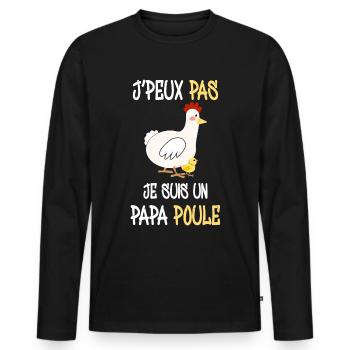 Je Peux Pas Je Suis Un Papa Poule - T-shirt manches longues Premium bio Homme - noir - Devant - Nico (187cm)