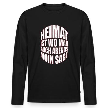 Heimat ist wo man auch abends Moin sagt - Männer Premium Bio Langarmshirt - Schwarz - Vorne - Nico (187cm)