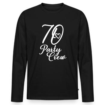 70 Party Crew 70th Birthday Party 70 Years Old - Men's Premium Organic Long Sleeve Shirt - black - Front - Nico (187cm)