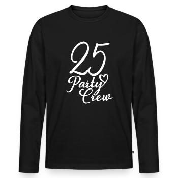 25 Party Crew 25th Birthday Party 25 Years Old - Men's Premium Organic Long Sleeve Shirt - black - Front - Nico (187cm)