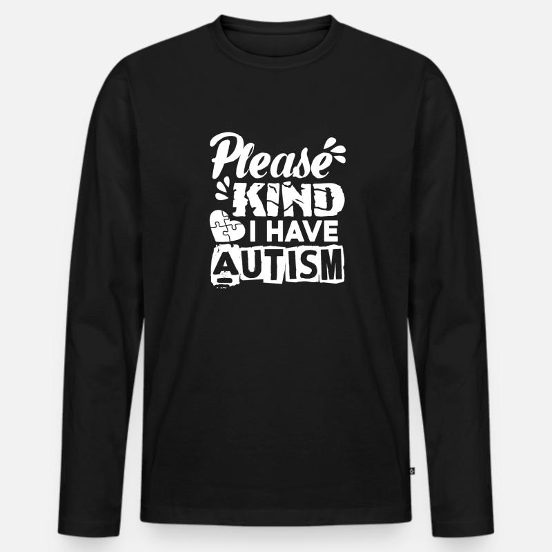 Autismusbewusstsein Ich habe Autismus - Männer Premium Bio Langarmshirt - Schwarz