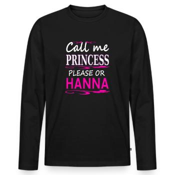 mon nom est Hanna, nom de jeune fille princesse Hanna - T-shirt manches longues Premium bio Homme - noir - Devant - Nico (187cm)