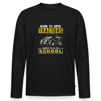 Driving a tractor born forced to school - Men's Premium Organic Long Sleeve Shirt - black - Front - Nico (187cm)