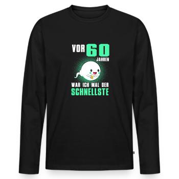 Vor 60 Jahren War Ich Mal Der Schnellste - Männer Premium Bio Langarmshirt - Schwarz - Vorne - Nico (187cm)
