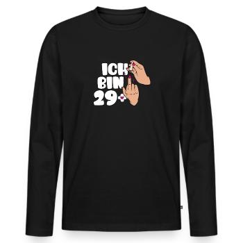 Ich bin 29 + Mittelfinger 30 Geburtstage Frauen - Männer Premium Bio Langarmshirt - Schwarz - Vorne - Nico (187cm)