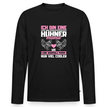 Hühner Mama chicken mom Bauernhof Hühnerstall - Männer Premium Bio Langarmshirt - Schwarz - Vorne - Nico (187cm)