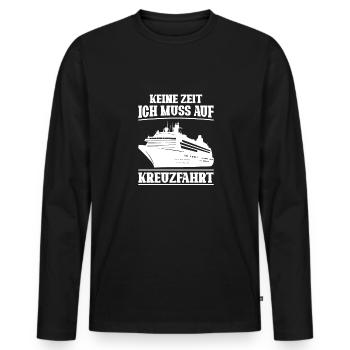 keine zeit ich muss auf kreuzfahrt - Männer Premium Bio Langarmshirt - Schwarz - Vorne - Nico (187cm)