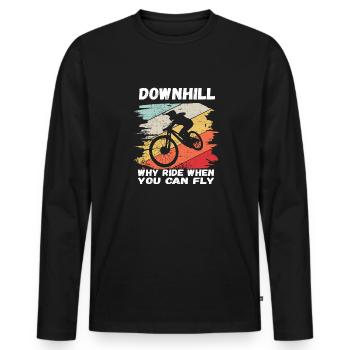 Why ride when you can fly Downhill MTB - Men's Premium Organic Long Sleeve Shirt - black - Front - Nico (187cm)