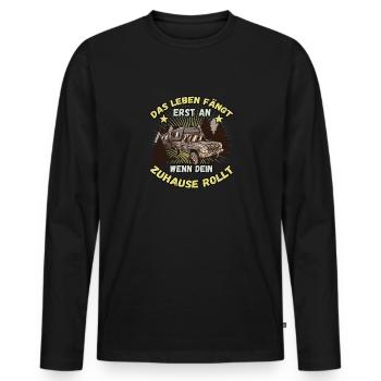 Das Leben fängt er an wenn dein Zuhause Rollt - Männer Premium Bio Langarmshirt - Schwarz - Vorne - Nico (187cm)