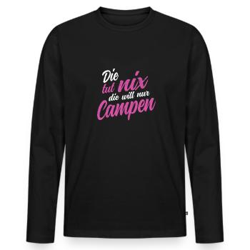 Die tut nix die Will Nur Campen - Wohnmobil Natur - Männer Premium Bio Langarmshirt - Schwarz - Vorne - Nico (187cm)
