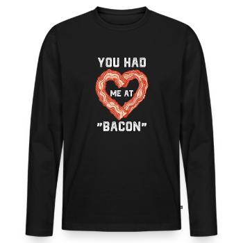 vous m’avez eu au bacon Design pour les amateurs de blagues culinaires - T-shirt manches longues Premium bio Homme - noir - Devant - Nico (187cm)