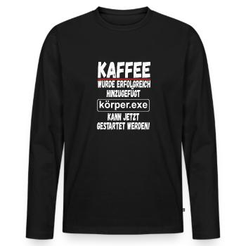 Kaffee Informatiker Geschenk Lustiger Spruch - Männer Premium Bio Langarmshirt - Schwarz - Vorne - Nico (187cm)