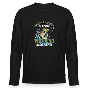 Hands Me The Rod Fools The King Will Fishing - Men's Premium Organic Long Sleeve Shirt - black - Front - Nico (187cm)