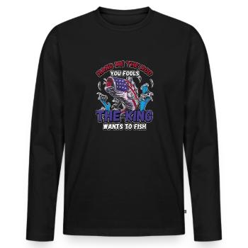 Hands Me The Rod Fools The King Will Fishing - Men's Premium Organic Long Sleeve Shirt - black - Front - Nico (187cm)