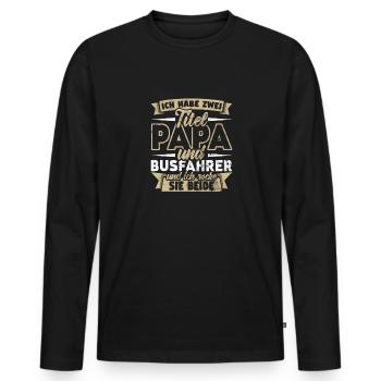 Busfahrer Zwei Titel Papa Reisebus - Männer Premium Bio Langarmshirt - Schwarz - Vorne - Nico (187cm)
