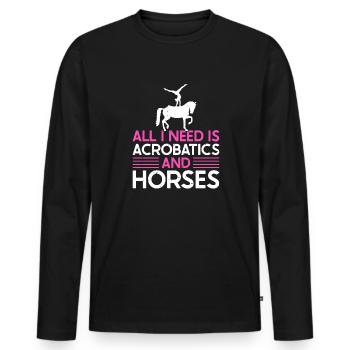 Voltigieren All I Need Is Acrobatics & Horses - Männer Premium Bio Langarmshirt - Schwarz - Vorne - Nico (187cm)