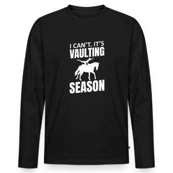 Voltigieren I Can't It's Vaulting Season - Männer Premium Bio Langarmshirt - Schwarz - Vorne - Nico (187cm)