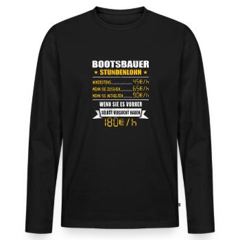 Bootsbauer Stundenlohn Schiffsbauer - Männer Premium Bio Langarmshirt - Schwarz - Vorne - Nico (187cm)