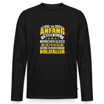 Holzfäller Alle Menschen gleich - Männer Premium Bio Langarmshirt - Schwarz - Vorne - Nico (187cm)