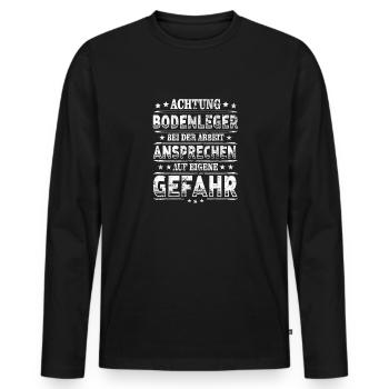 Bodenleger Achtung Mosaikleger bei Arbeit - Männer Premium Bio Langarmshirt - Schwarz - Vorne - Nico (187cm)