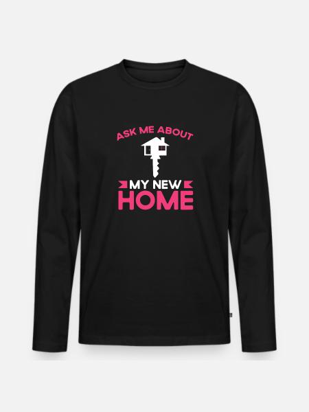 Ask me about my new home - Men's Premium Organic Long Sleeve Shirt - black