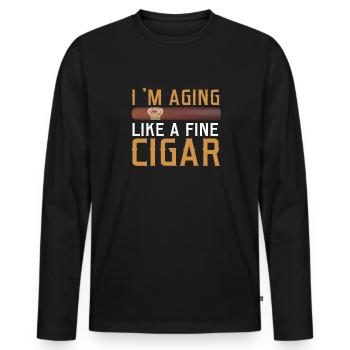 Ich Altere Wie Ein Feiner Zigarrenraucher - Männer Premium Bio Langarmshirt - Schwarz - Vorne - Nico (187cm)