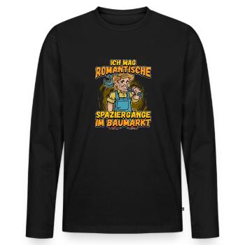 Ich Mag Romantische Spaziergänge Im Baumarkt - Männer Premium Bio Langarmshirt - Schwarz - Vorne - Nico (187cm)