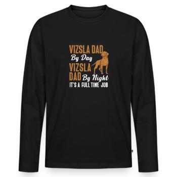 Vizsla Dad By Day Vizsla Dog Dad By Night - Men's Premium Organic Long Sleeve Shirt - black - Front - Nico (187cm)