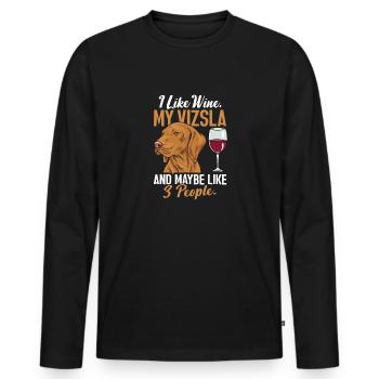 I like wine, my Vizsla and maybe 3 Mensc - Men's Premium Organic Long Sleeve Shirt - black - Front - Nico (187cm)