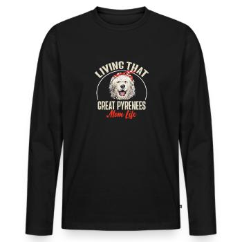 Great Pyrenees Hundemutter - Männer Premium Bio Langarmshirt - Schwarz - Vorne - Nico (187cm)