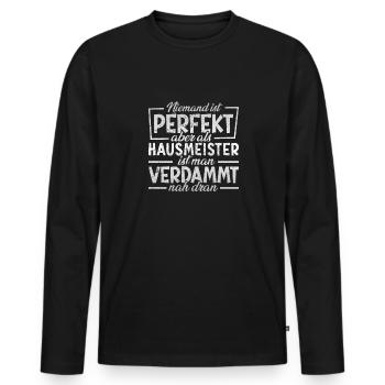 Hausmeister Niemand ist perfekt - Männer Premium Bio Langarmshirt - Schwarz - Vorne - Nico (187cm)